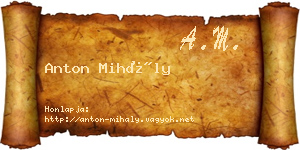 Anton Mihály névjegykártya
